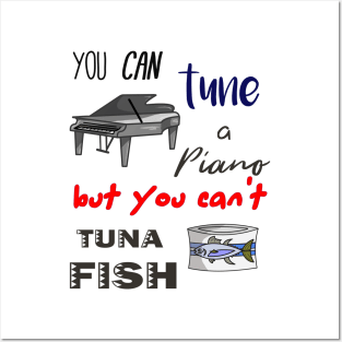 Funny Dad Jokes - Tuna Piano Posters and Art